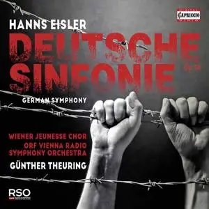 Wiener Jenesse Chor, ORF Vienna Radio Symphony Orchestra & Günther Theuring - Eisler: Deutsche Sinfonie, Op. 50 (2021)