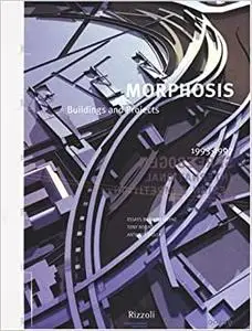 Morphosis, Vol. 3: Buildings and Projects, 1993-1997