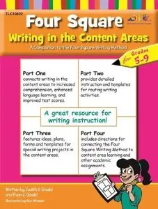 Four Square: Writing in the Content Areas for Grades 5-9 by Gold, Judith, Gold, Evan by Judith S. Gould