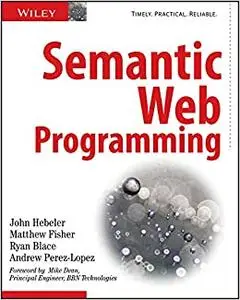 Semantic Web Programming (Repost)