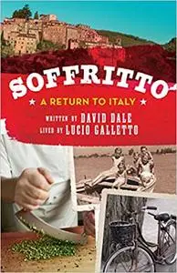 Soffritto: A Return to Italy