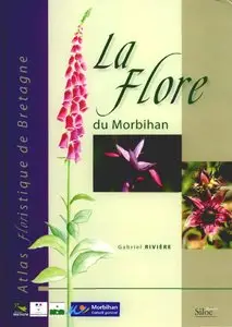 Gabriel Rivière, "Atlas de la flore du Morbihan : Flore vasculaire"