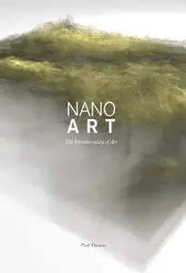 Nanoart: The Immateriality of Art