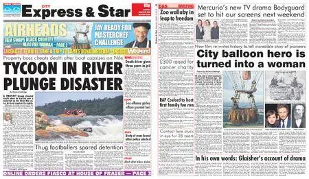 Express and Star City Edition – August 18, 2018