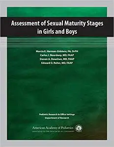 Assessment of Sexual Maturity Stages in Girls and Boys: Pediatric Research in Office Settings, Department of Research