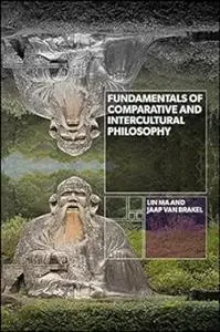 Fundamentals of Comparative and Intercultural Philosophy