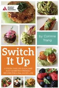 «Switch It Up» by Corinne Trang