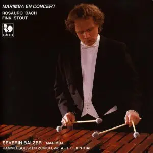 Severin Balzer – Marimba in Concert (1990)