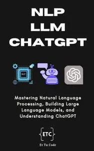 Behind Gen AI: NLP, LLM and ChatGPT