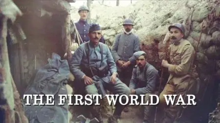 BBC - The First World War (2014)