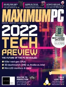 Maximum PC - January 2022