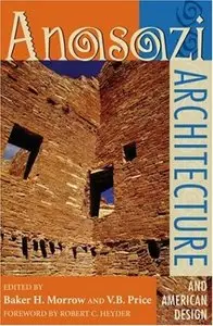 Anasazi Architecture and American Design (repost)