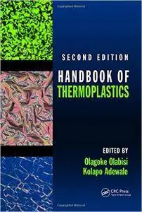 Handbook of Thermoplastics, Second Edition (repost)
