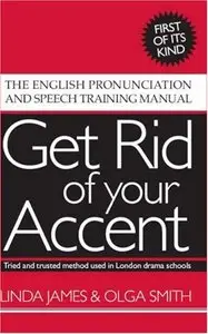 Get Rid of your Accent [British-English] (with Audio CD) (repost)