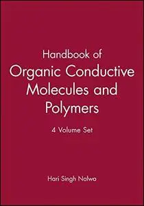 Handbook of Organic Conductive Molecules and Polymers, 4 Volume Set