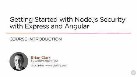 Getting Started with Node.js Security with Express and Angular (2016)