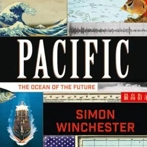 «Pacific» by Simon Winchester