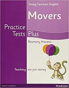 Cambridge Young Learners English Practice Tests Plus Movers Students' Book