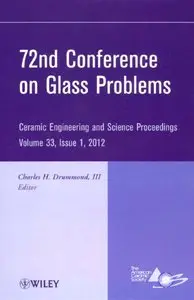 72nd Conference on Glass Problems: Ceramic Engineering and Science Proceedings