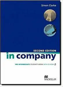In Company Pre-Intermediate • 2nd Edition • English Course