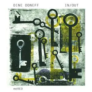 Dine Doneff - In / Out (2019)