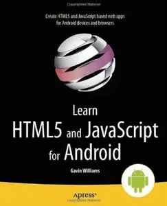 Learn HTML5 and JavaScript for Android (Repost)