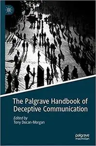 The Palgrave Handbook of Deceptive Communication