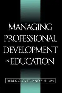 Managing Professional Development in Education (Repost)