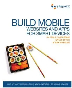 Build Mobile Websites and Apps for Smart Devices (repost)