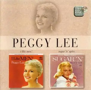 Peggy Lee - I Like Men! `59 & Sugar 'N' Spice `62 (1998)