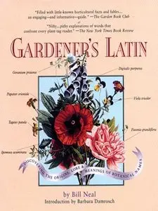 Gardener's Latin: A Lexicon (repost)