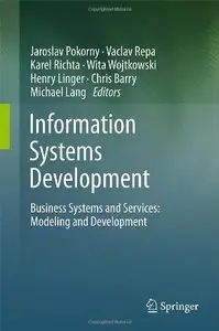 Information Systems Development: Business Systems and Services: Modeling and Development (repost)