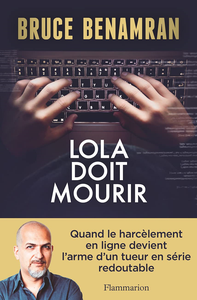 Lola doit mourir - Bruce Benamran