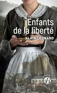 Alain Léonard, "Enfants de la liberté"