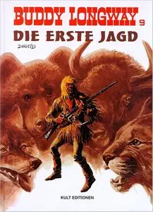 Buddy Longway - Band 9 - Die erste Jagd