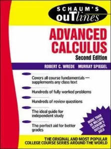 Schaum's Outline of Advanced Calculus, 2 Ed (repost)