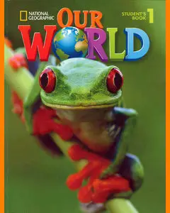 ENGLISH COURSE • Our World • Level 1 • Student's Book (2013)
