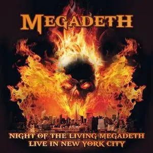 Megadeth - Night Of The Living Megadeth: Live In New York City (2017)