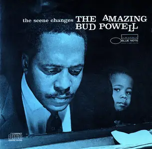 Bud Powell – The Amazing Bud Powell – The Scene Changes (1958)(Blue Note USA Pressing)(CDP 746529 2)