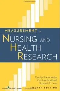 Measurement in Nursing and Health Research (4th Edition) [Repost]