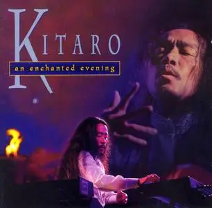 Kitaro - An Enchanted Evening (1995)