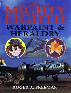 The Mighty Eighth: Warpaint & Heraldry (Repost)