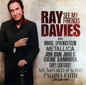 Ray Davies - See My Friends (2010)