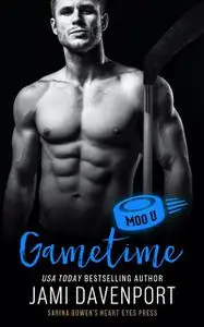 «Gametime: A Moo U Hockey Romance» by Heart Eyes Press, Jami Davenport