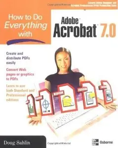 Doug Sahlin, "How to Do Everything with Adobe Acrobat 7.0" (Repost)