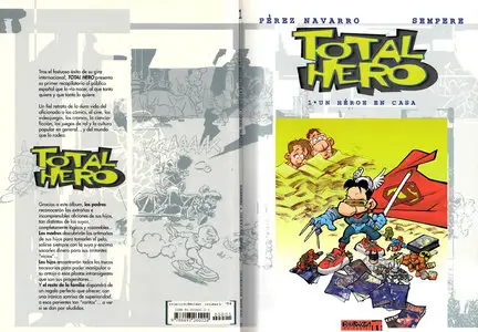 Total hero #1 - Un heroe en casa