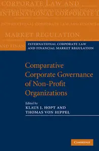 "Comparative Corporate Governance of Non-profit Organizations" ed. by Klaus J. Hopt, Thomas von Hippel
