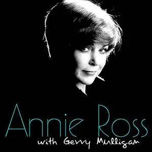Annie Ross - Annie Ross with Gerry Mulligan (2017)