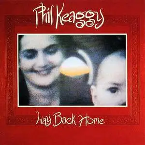 Phil Keaggy - Way Back Home (1986) [Reissue 1994]