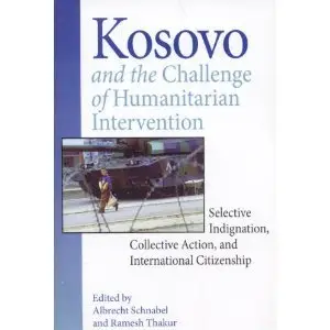 Kosovo and the Challenge of Humanitarian Intervention